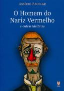 O homem do nariz vermelho e outras hist�rias