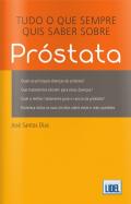 Tudo o Que Sempre Quis Saber Sobre Pr�stata