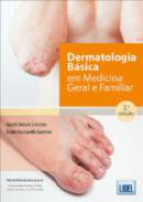 Dermatologia b�sica em medicina geral e familiar