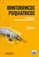 Ornitorrincos psiqui�tricos