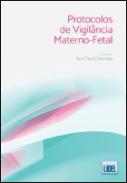 Protocolos de vigil�ncia materno-fetal