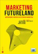 Marketing futureland