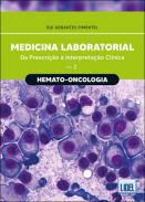 Medicina laboratorial : hemato-oncolog�a : da prescri��o � intepreta��o cl�nica, 2