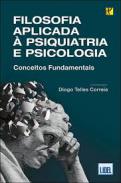 Filosofia aplicada � psiquiatria e psicologia
