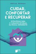 Cuidar, confortar e recuperar