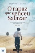 O Rapaz que Venceu Salazar