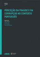 Perce��o da fraude e da corrup��o no contexto portugu�s