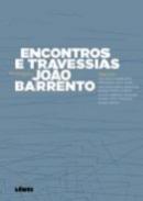 Encontros e travessias