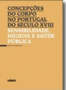 Concep��es do corpo no Portugal do s�culo XVIII