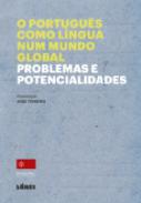 O Portugu�s como L�ngua num Mundo Global