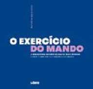 O Exerc�cio do Mando