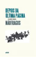 Depois da �ltima p�gina ; N�ufragos