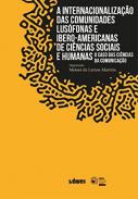 A internacionaliza��o das comunidades lus�fonas e ibero-americanas de ci�ncias sociais e humanas
