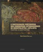 A Participa��o Portuguesa nos Congressos Internacionais de Orientalistas (1873-1973)