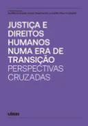 Justi�a e Direitos Humanos numa Era de Transi��o