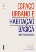 Espa�o urbano e habita��o b�sica