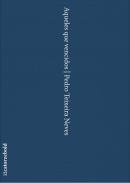 Aqueles que vencidos