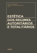 Est�tica dos regimes autorit�rios e totalit�rios