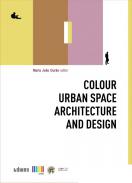 Colour, urban Space, architecture and design