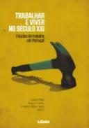 Trabalhar e viver no s�culo XXI