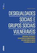 Desigualdades sociais e grupos vulner�veis