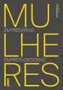 Mulheres empres�rias empreendedoras
