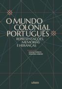 O mundo colonial portugu�s