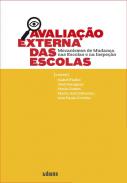 Avalia��o externa das escolas Mecanismos de Mudan�a nas Escolas e na Inspe��o