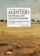 Economia e sociedade no Alentejo de finais do Antigo Regime