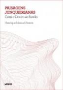 Paisagens Junqueirianas