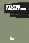 O teatro Eurasi�tico