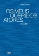 Os meus queridos atores, 1