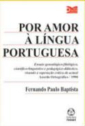 Por amor � l�ngua portuguesa