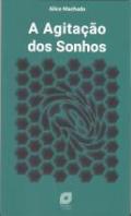 A Agita��o dos Sonhos