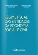 O Regime Fiscal das Entidades da Economia Social e Civil