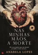 Nas minhas m�os, a morte