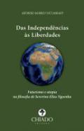 Das Independ�ncias �s Liberdades