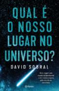 Qual � noso lugar no universo?