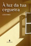 � luz da tua cegueira