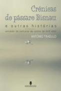 Cr�nicas do P�ssaro Bisnau e outras hist�rias