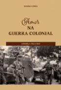 Amor na Guerra Colonial