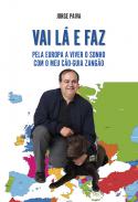 Vai l� e faz