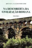 Na descoberta da civiliza��o romana, 1