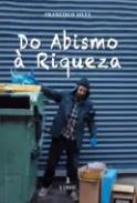 Do abismo � riqueza