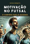 Motiva��o no futsal