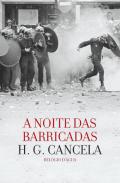 A noite das barricadas