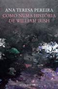 Como numa Hist�ria de William Irish