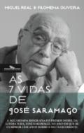 As 7 Vidas de Jos� Saramago