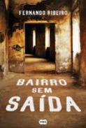 Bairro sem sa�da