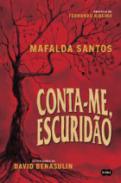 Conta-me, escurid�o